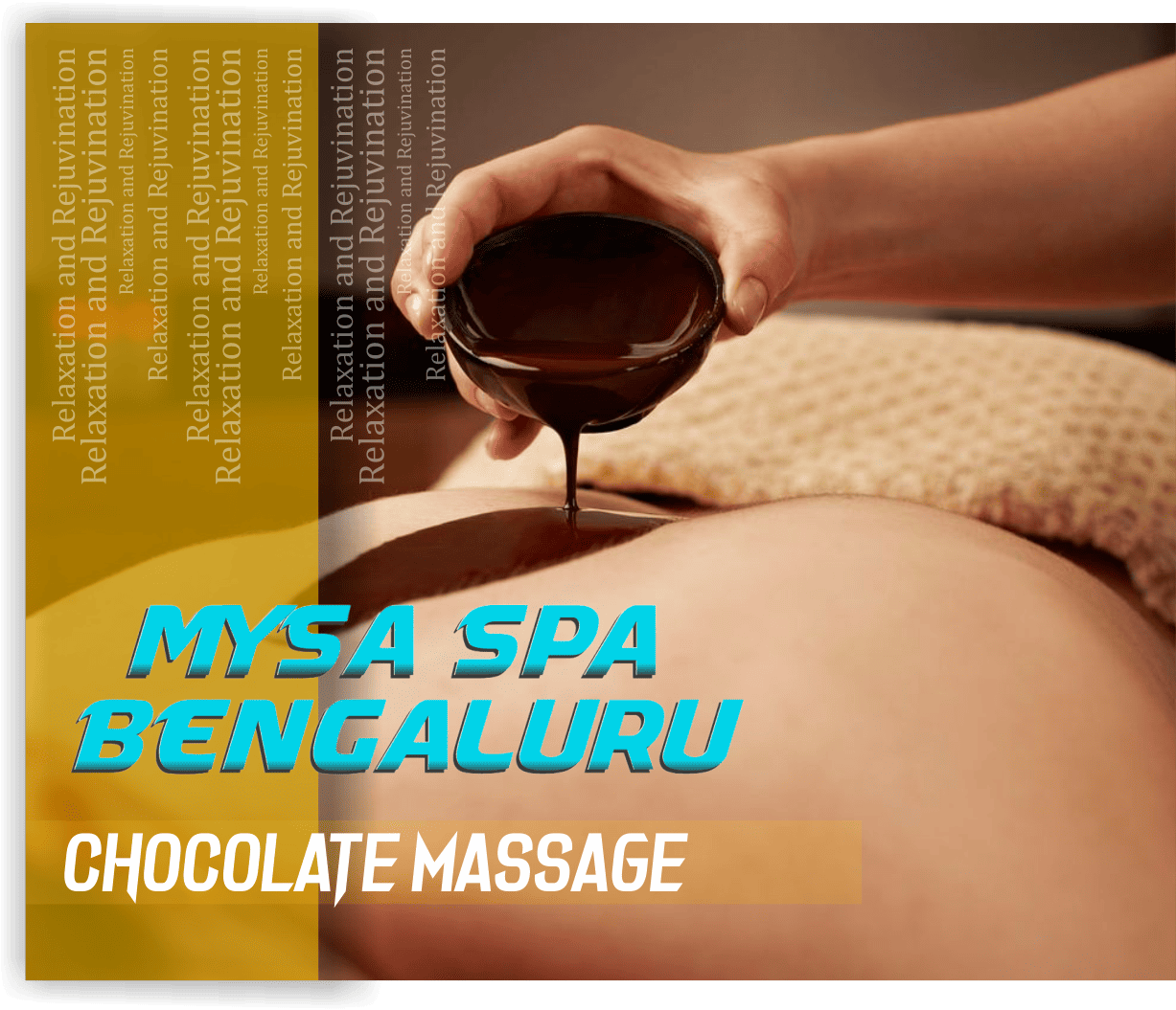 Chocolate Massage in Whitefield Bengaluru